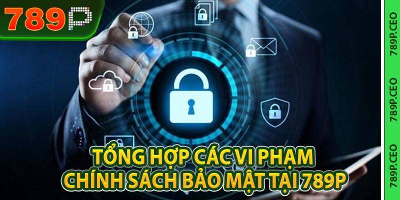 Chính Sách Bảo Mật - 789P Cam Kết Bảo Vệ Thông Tin Hội Viên - slotmaven88.ink